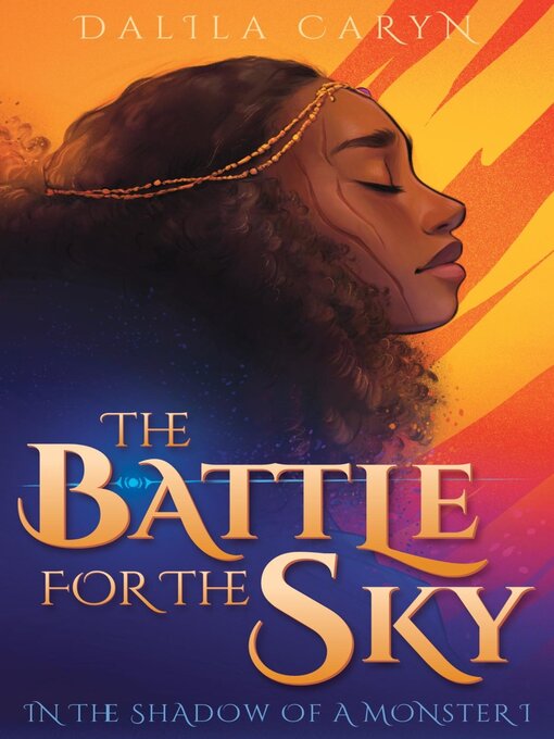 Title details for The Battle for the Sky by Dalila Caryn - Available